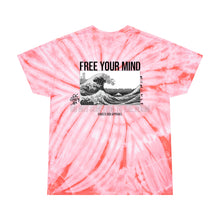 Load image into Gallery viewer, Free Your Mind Tie-Dye T-Shirt
